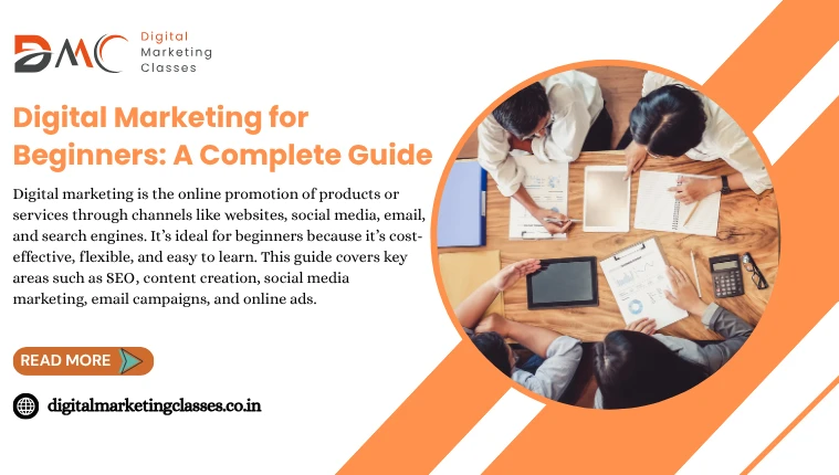 Digital Marketing for Beginners: A Complete Guide