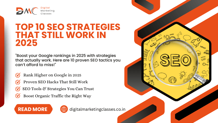 Top 10 SEO Strategies That Still Work in 2025