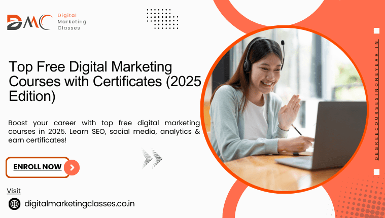 Top Free Digital Marketing Courses with Certificates (2025 Edition)